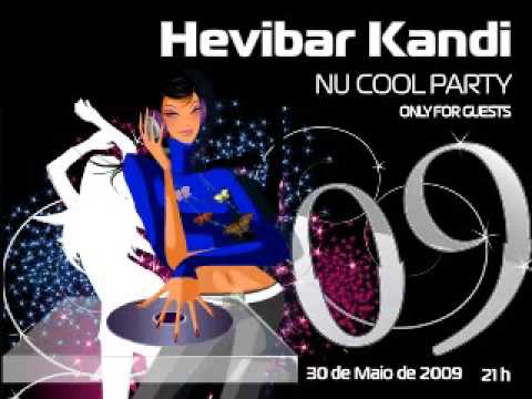 Hevibar Kandi - NU COOL Party