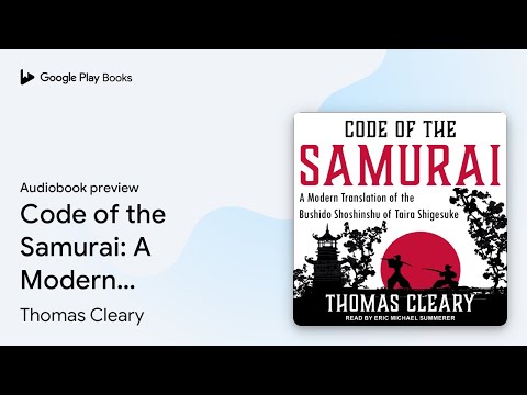 Code of the Samurai: A Modern Translation of… by Thomas Cleary · Audiobook preview