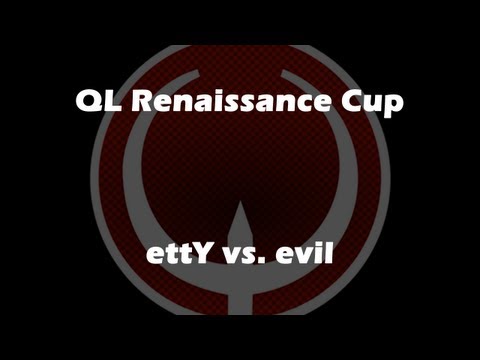 ettY vs evil - Toxicity - QL Renaissance Cup (Quake Live VOD)