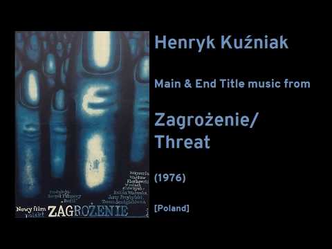 Henryk Kuźniak: Zagrożenie - Threat (1976)