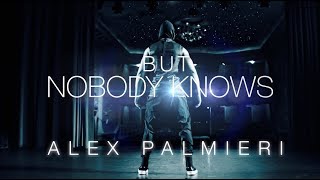 Alex Palmieri - But Nobody Knows (Lyrics Video)