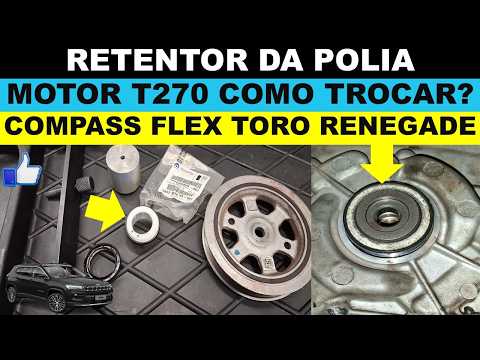 Como trocar o retentor da polia do motor T270 flex turbo Compass Renegade Toro? Ferramenta montagem