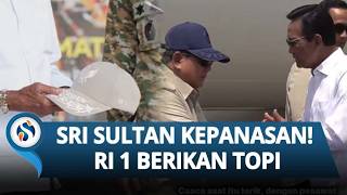 Viral! Presiden Prabowo Beri Topi ke Sultan HB X yang Kepanasan di Lanud Adisucipto Yogyakarta