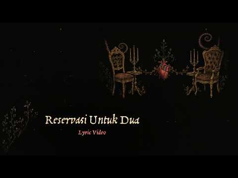 Reservasi Untuk Dua - Nadin Amizah