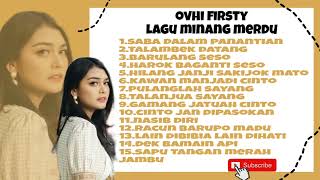 Download lagu Ovhi Firsty Full Album Terbaru 2023 || Lagu Minang Terbaru 2023 Viral Dan Terpopuler Saat Ini mp3