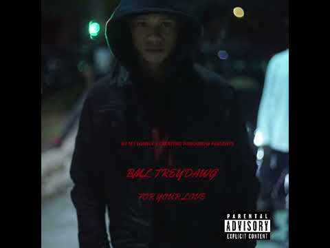 BML Treydawg - Sorry