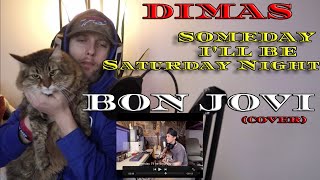 Download lagu Someday I ll Be Saturday Night DIMASSENOPATI DIMAS... mp3