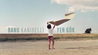 Haziran Sokakları - Banu Kanıbelli