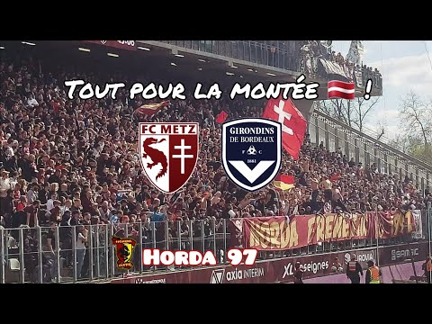 Choc pour la montée à Metz ! FC Metz - FC Girondins de Bordeaux | VLOG#76 (Horda 97)