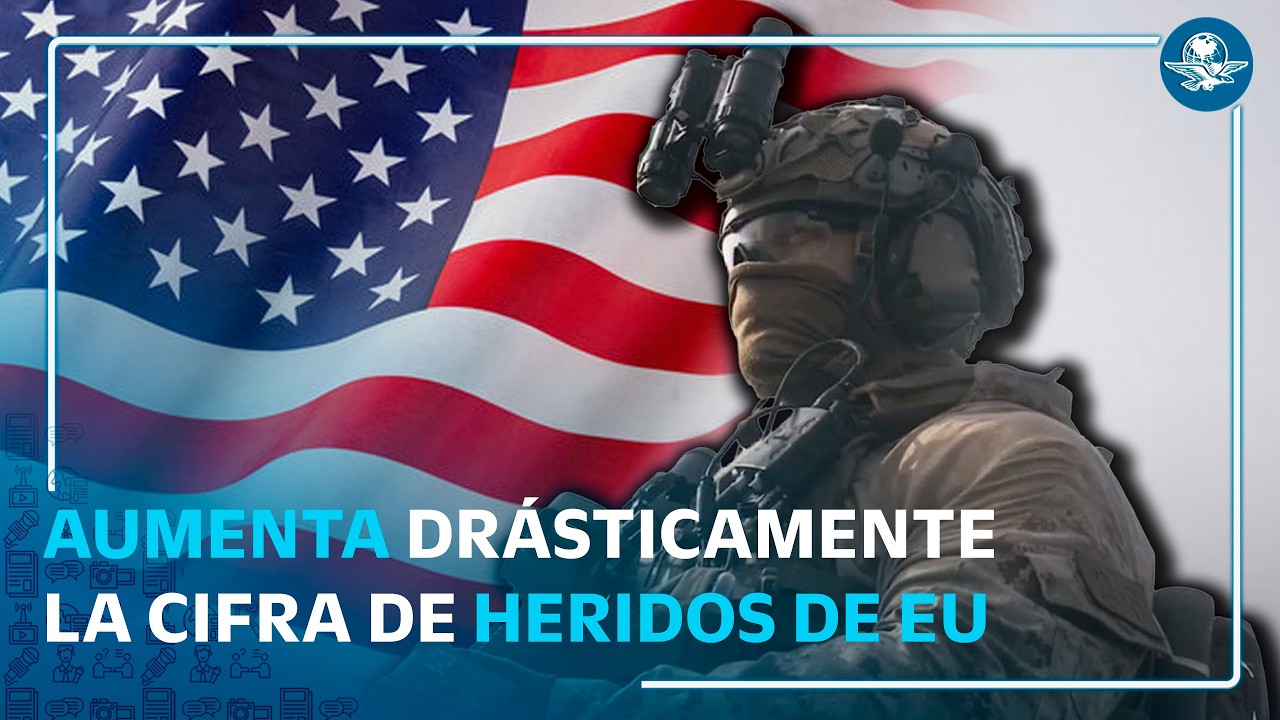 Guerra con Irán deja 750 militares de EU heridos a seis meses del conflicto