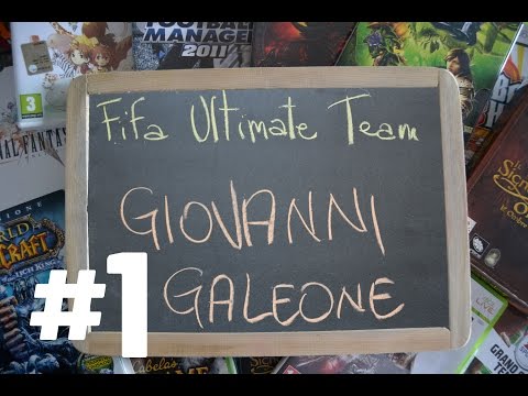 FIFA ULTIMATE TEAM - Giovanni Galeone S01E01