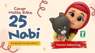 Download lagu 25 Nabi (The 25 Prophets) - Nussa Rara Acapella | Lagu Anak Islami mp3