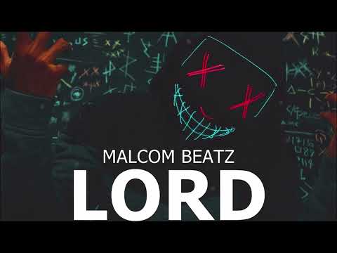 MALCOM BEATZ - Lord (Audio Official)