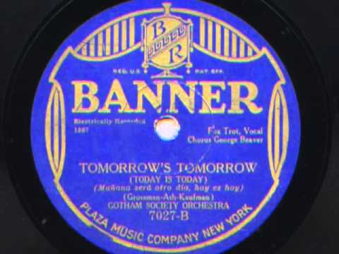Tomorrow's  Tomorrow by Gotham Society Orchestra (Mike Markel's Orchestra), 1928