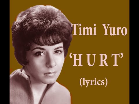Timi Yuro  'HURT'    lyrics