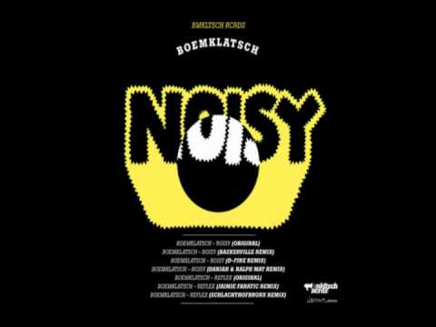 Boemklatsch - Noisy (Baskerville remix)