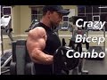 Insane Bicep Combo For A Crazy Pump!