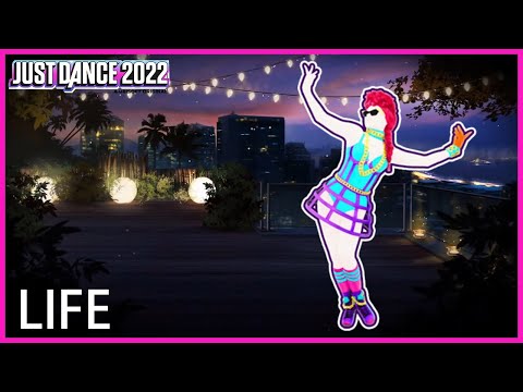 Just Dance 2022: Life by Noise Cans feat. Doktor (Clarx Remix) | Fanmade Mashup