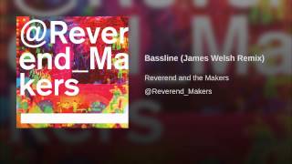 Bassline (James Welsh Remix)
