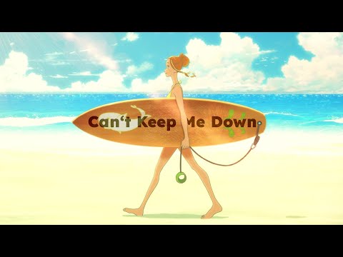 AMV - Can't Keep Me Down [Aninite 2022 2. Place]