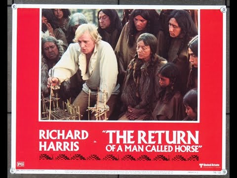 "The Return of a Man Called Horse" (1976). LAURENCE ROSENTHAL. 'Main Title'