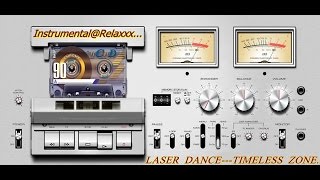 --@ -TIMELESS ZONE by LASER DANCE---SPACE ..