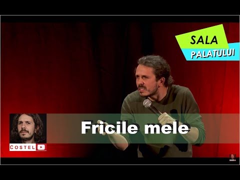 Costel stand-up comedy | Sala Palatului | Frici