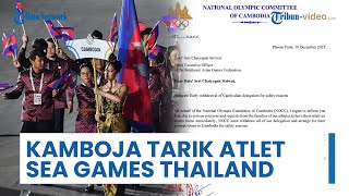 Kamboja Tarik Seluruh Kontingen dari SEA Games 2025 seusai Eskalasi Konflik Thailand Memanas
