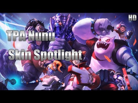 TPA Nunu Skin Spotlight - League of Legends [1080p]