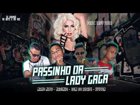 Mc dom do recife Nandinho na voz yvisonc11 part. Mano neto passinho da lady gaga