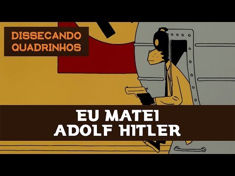EU MATEI ADOLF HITLER de Jason | Dissecando Quadrinhos