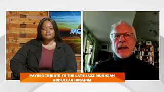 GMN INTERVIEW | TRIBUTE TO LATE JAZZ MUSICIAN ABDULLAH IBRAHIM - nbc