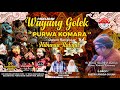 LIVE WAYANG GOLEK DALANG IMAN R C SUPRIADI SABTU 9 NOV 2024 KP KEDUNGLOTONG BANTARJAYA