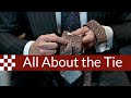 All About The Tie Part 1