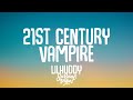 LILHUDDY - 21st Century Vampire (Lyrics)
