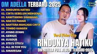 Download lagu Album Difarina Indra | RINDUNYA HATIKU - CINTA SEBELUM MENGENAL - Om  Adella Full Album Terbaru 2025 mp3