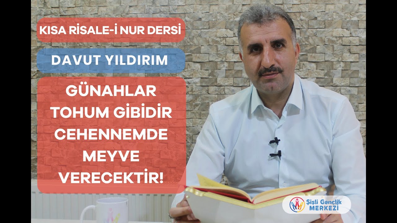 05 GÜNAHLAR TOHUM GİBİDİR CEHENNEMDE MEYVE VERECEKTİR!