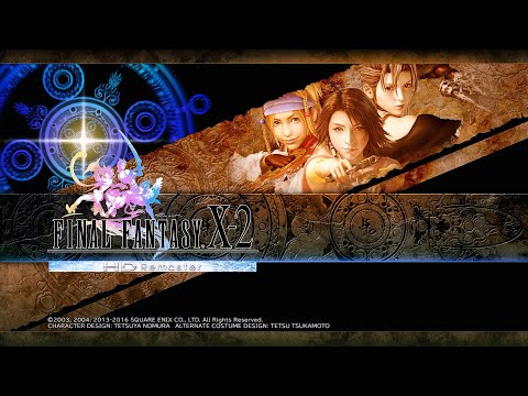 Final Fantasy X-2 HD Remaster | Main Menu Theme | Ambience & Music