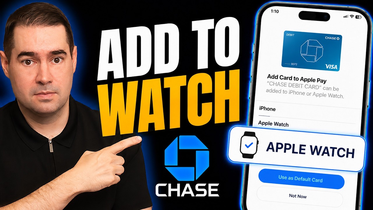 How to Add Your Chase Card to Apple Watch