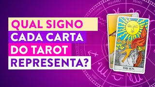 [AULÃO] TAROT e ASTROLOGIA: Qual Signo Cada Carta do Tarot Representa?