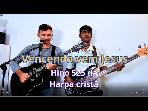 Vencendo vem jesus Hino 525 da Harpa cristã participação @elieltonamaralds1757