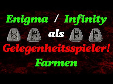 D2R Enigma / Infinity Farmen auch als Gelegenheitsspieler ! Tipps