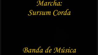 Marcha: Sursum Corda