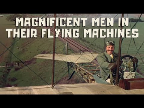 THOSE MAGNIFICENT MEN IN THEIR FLYING MACHINES