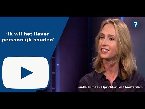 Femke Furnee — Femke Furnee (Oprichter Fest Amsterdam): ‘Ik wil het liever 
