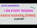 I AM EVERY WOMAN BY RAKHI NARAINI SHIRKE  - SUMMARY