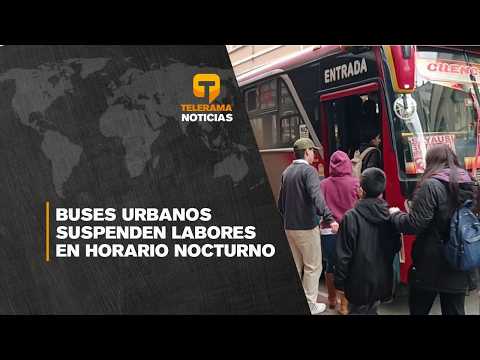 Buses urbanos suspenden labores en horario nocturno