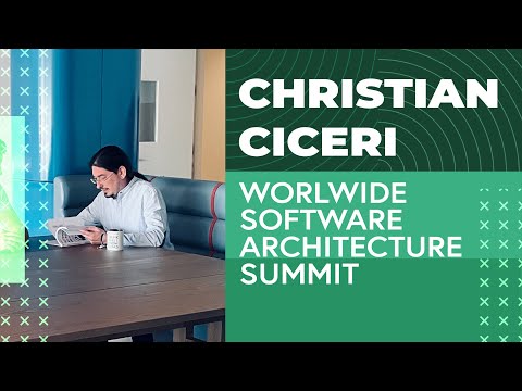 Christian Ciceri interview for Worldwide Software Architecture Summit