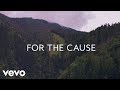 Keith & Kristyn Getty - For The Cause (Official Lyric Video)