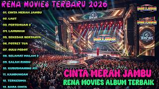 Download lagu NEW PALLAPA FT. RENA MOVIES FULL ALBUM TERBARU 2026 | Cinta Merah Jambu, Laut, Pertemuan 2 mp3